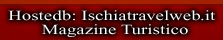 Hostedb: Ischiatravelweb.it

       Magazine Turistico